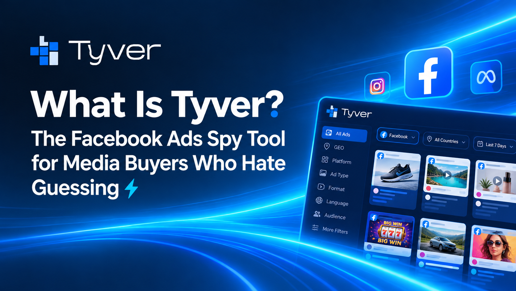 Tyver ：The Ads Spy Tool for Media Buyers Who Hate Guessing